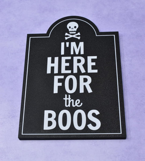 I'm Here for the Boos Halloween Bar Sign – 6.5x8.75 Inch Rustic Decor | Made in USA Chatelet Manufacturing 