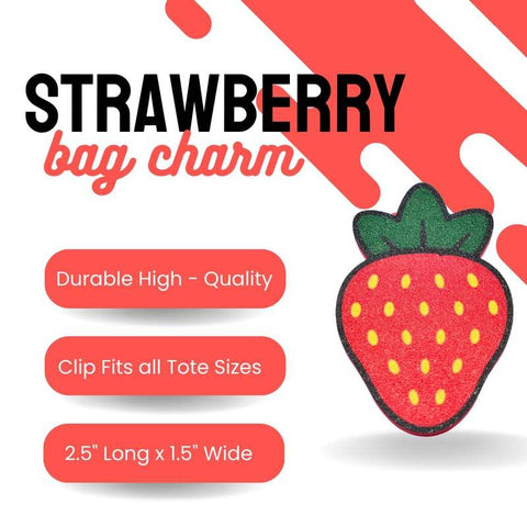 Strawberry Tote Bag Charm – 2.5 Inch Decorative Clip – FRESHe Baglets | Made in USA Chatelet Manufacturing 