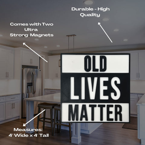 Old Lives Matter Fridge Magnet 4 Inch – Humorous Aging Awareness Decor | Made in USA Chatelet Manufacturing 