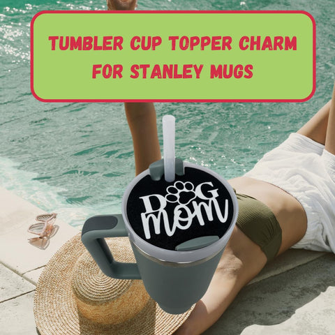 Baglets Tumbler Topper Charms – Dog Mom Design – Removable Cup Decor | Made in USA Chatelet Manufacturing 