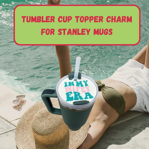 Baglets In My Era Tumbler Topper Charm – Stanley Cup Compatible | Removable Drinkware Accessory | Made in USA Chatelet Manufacturing 