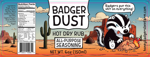 Badger Dust Hot Dry Rub All-Purpose Seasoning 6oz – Sweet Spicy Honey Powder Blend | Made in USA Honey Badgers Bee Farm  All Natural Dry Rub