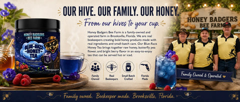 Blue Razz Honey Tea Blend 8oz – Butterfly Pea Flower Infusion with Natural Raspberry Flavor | Made in USA Honey Badgers Bee Farm  All natural Tea