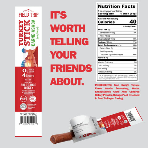 A Field Trip Carne Asada Turkey Stick 0.5oz (24ct), a gluten-free, protein-packed snack, is shown partially unwrapped with its packaging displaying nutrition facts, ingredients, and the bold phrase: ITS WORTH TELLING YOUR FRIENDS ABOUT.