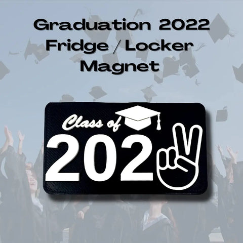 Class of 2022 Graduation Fridge or Locker Magnet - Perfect Decoration to Celebrate Graduation - Black & White Chatelet Manufacturing 