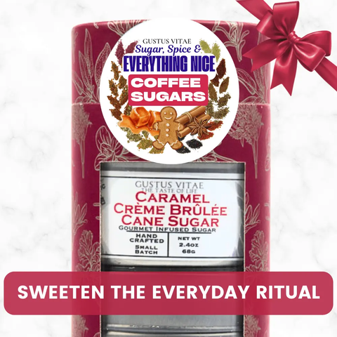 Coffee Sugars: Sugar, Spice & Everything Nice | Gift Pack Set of 3 Gustus Vitae  Collections & Gift Sets