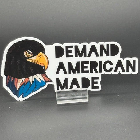 Demand American Made Patriotic Vinyl Sticker – Handmade in USA | Utah North Carolina American Lictor  Vinyl Stickers