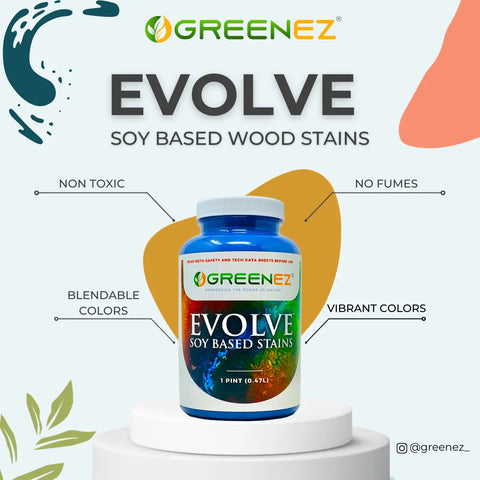 EVOLVE™ SOY STAINS GreenEZ®  Hobbies & Creative Arts