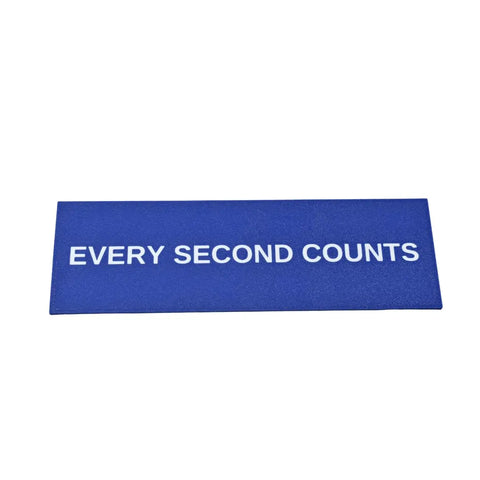 A rectangular blue Every Second Counts fridge magnet by Chatelet Manufacturing, featuring centered white text and quality American craftsmanship.