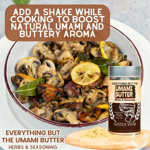 Everything But The Umami Butter 6.6 oz – Handcrafted Gourmet Herb Seasoning Blend | Made in USA Gustus Vitae  Gourmet Seasonings