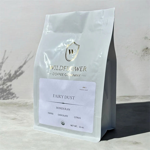 Fairy Dust Honduran Coffee Blend 11oz – Organic Chocolate Toffee Citrus Notes | Roasted in USA Wildflower Coffee Company  Coffee