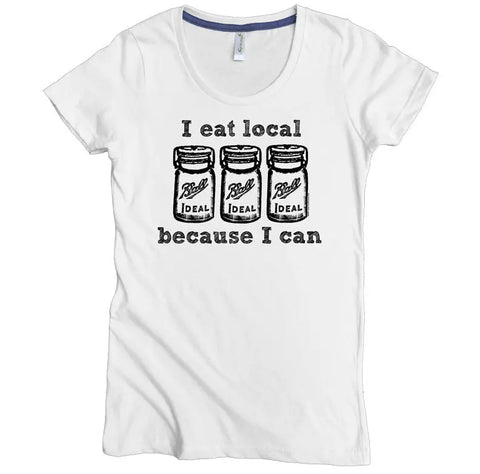 The I Eat Local Graphic Tee by Spiritex | Sustainable Apparel features three canning jars and bold text, printed on a fitted women’s t-shirt made from soft organic cotton.