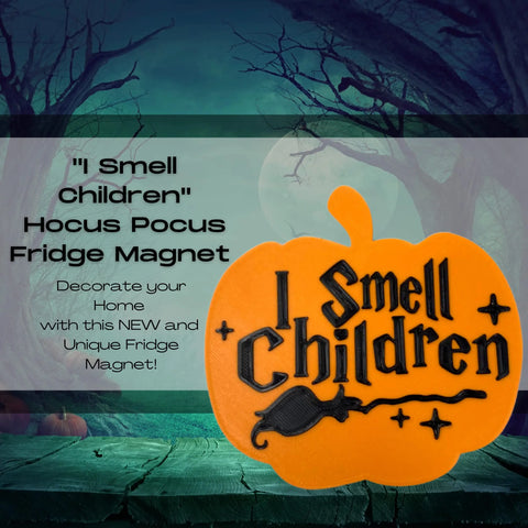 I Smell Children Pumpkin Magnet 5 Inch – Halloween Fridge Decor Made in USA Chatelet Manufacturing 