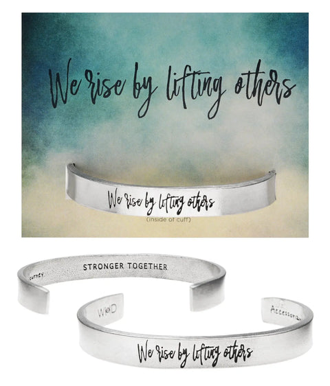 Inspirational Pewter Quotable Cuff Bracelet – “We Rise by Lifting Others” Engraved Wristband | Made in USA Whitney Howard Designs  Cuff Bracelets
