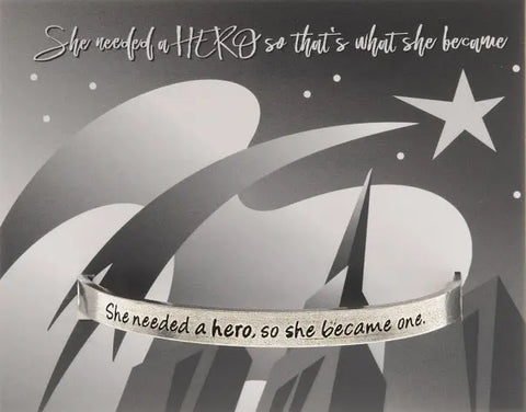 Inspirational She Needed a Hero Cuff Bracelet – Handcrafted Pewter Jewelry | Made in USA by Whitney Howard Designs Whitney Howard Designs  Cuff Bracelets