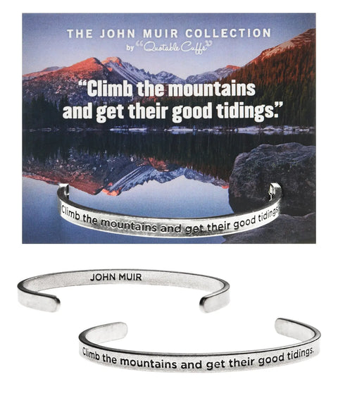 John Muir Inspirational Quote Pewter Cuff Bracelet – Handcrafted Open Bangle | Made in USA Whitney Howard Designs  Cuff Bracelets