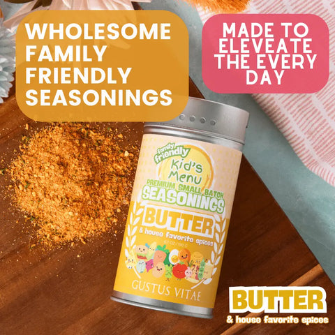 Kid’s Menu Butter Spice Blend 6.2 oz – Family Friendly | Made in USA Gustus Vitae  Gourmet Seasonings