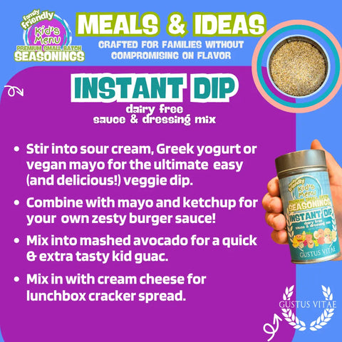 Kid’s Menu Instant Dip Mix – Dairy-Free Sauce 6.2 Oz | Made in USA Gustus Vitae  Gourmet Seasonings