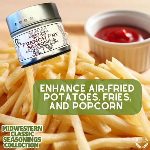 A tin of Gustus Vitae’s Midwestern Gourmet Seasoning Set sits on golden fries with ketchup in the background. Text: Elevate air-fried potatoes, fries, and popcorn with this handcrafted spice collection, made in the USA.
