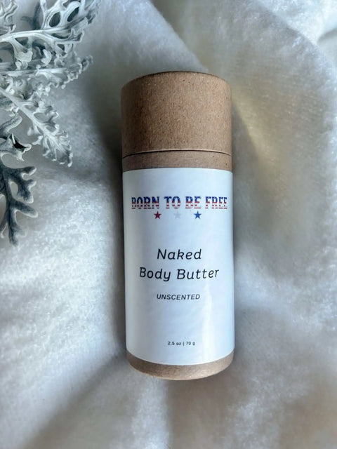 Naked Body Butter Stick 2.5 oz – Unscented Natural Moisturizer for Sensitive Skin | Born To Be Free | Made in USA Born to be Free  Moisturizer