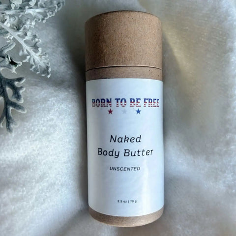 Naked Body Butter Stick 2.5 oz – Unscented Natural Moisturizer for Sensitive Skin | Born To Be Free | Made in USA Born to be Free  Moisturizer
