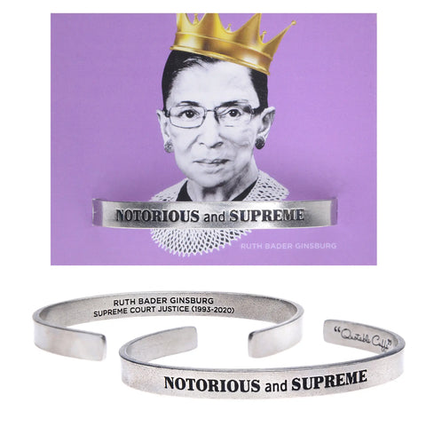 Notorious and Supreme Quotable Cuff Bracelet - Ruth Bader Ginsburg Whitney Howard Designs  Cuff Bracelets
