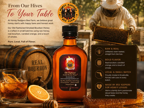 Old Fashioned Smoked Bourbon Honey 6.8oz – Raw Natural Sweetener with Bourbon Infusion | Made in USA Honey Badgers Bee Farm  Honey