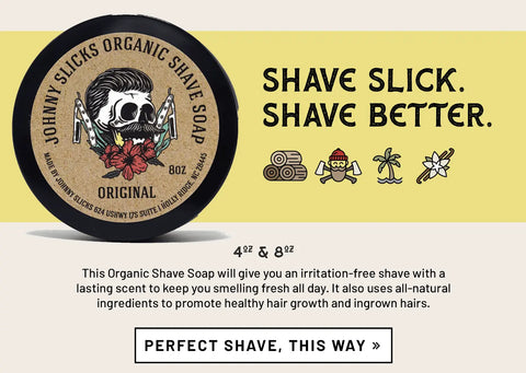 Organic Shave Soap Johnny Slicks  Shave