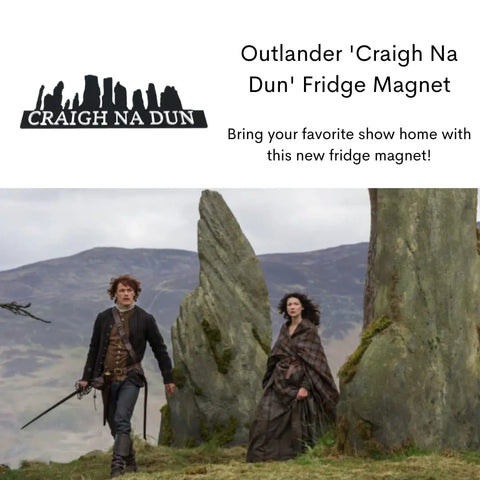 Outlander 'Craigh Na Dun' Fridge Magnet for Outlander Fans - Bring Your Favorite Show to Life With the Craigh Na Dun Magnet Chatelet Manufacturing 