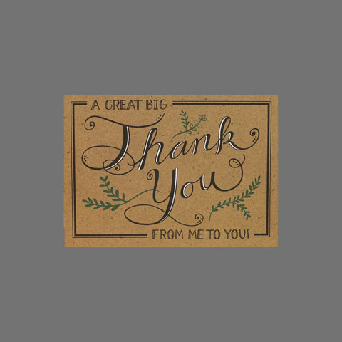 JuLu Cards Pack of 8 A Great Big Thank You From Me to You! (10051) features brown cards with black script and green leaf accents on gray, perfect for heartfelt thanks; envelopes included.