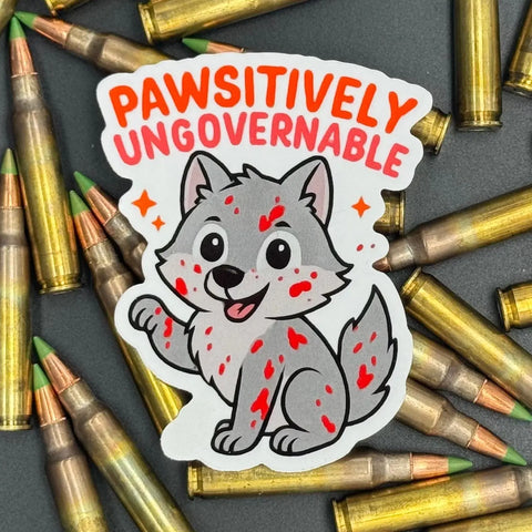 Pawsitively Ungovernable 3 Inch Decorative Craft Sticker – Cute Art Embellishment | Made in USA American Lictor  Vinyl Stickers