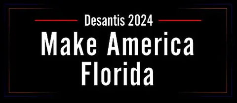 Ron Desantis 2024 Make America Florida Bumper Sticker Decal - Made USA Chatelet Manufacturing 