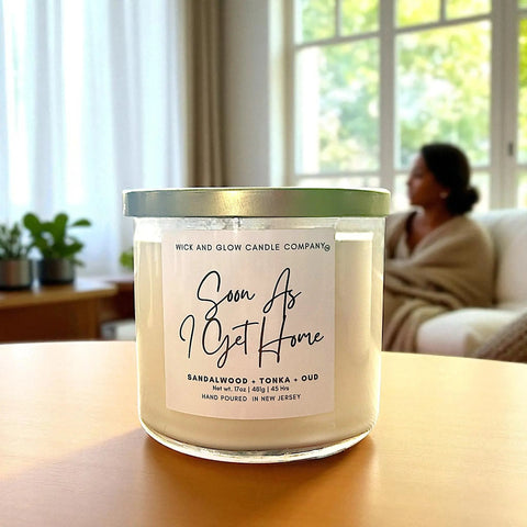 Soon as I Get Home Sandalwood, Tonka and Oud Luxury Scented Candle Wick and Glow Candle Company™  Candles