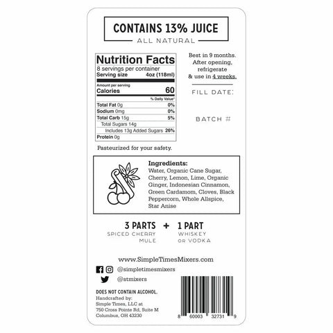 Simple Times Mixers Spiced Cherry Mule cocktail mixer features 13% juice with cherry, lemon, ginger, cinnamon, and spices. Non-alcoholic. Includes nutrition facts, usage instructions, social media handles, and a barcode.