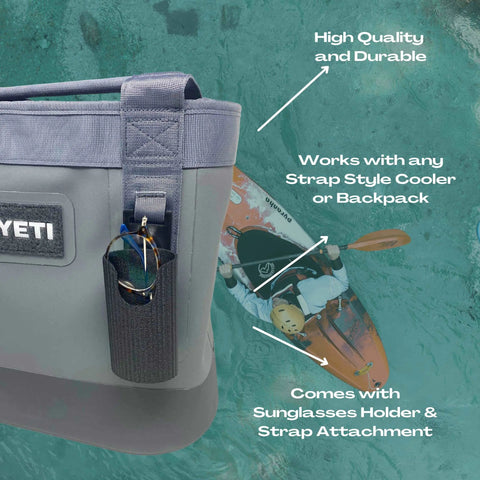Close-up of a Chatelet Manufacturing Sunglasses Holder Attachment on a soft Yeti cooler with straps, shown over clear blue water with a kayaker. Text highlights its secure fit for sunglasses, compatibility with Yeti coolers & backpacks, and USA-made quality.