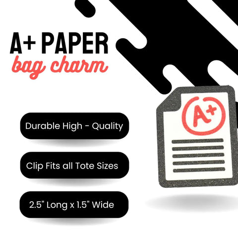 Promotional graphic for Chatelet Manufacturings FRESHe Baglets Teacher Charms—a cute cartoon A+ paper bag charm for tote bags. Highlights durability, universal clip fit, and size: 2.5 long x 1.5 wide; fits Bogg Bags & more.