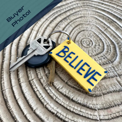 Ted Lasso Believe Keychain – 3D Printed Magnet – Made in USA Chatelet Manufacturing 