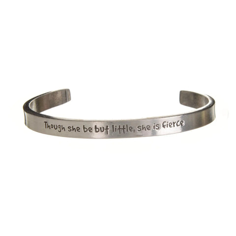 Though She Be But Little She Is Fierce Engraved Pewter Cuff Bracelet – Handmade Inspirational Jewelry | Made in USA Whitney Howard Designs  Cuff Bracelets