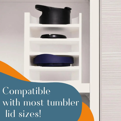 Three tumbler lids of various sizes are stored on a white Chatelet Manufacturing Lid Organizer Rack, which fits up to 5 Yeti Rambler & Tumbler lids plus metal straws. Text reads: Compatible with most tumbler lid sizes! on a blue and orange background.