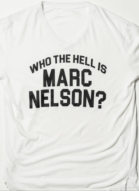 Who the Hell Is Marc Nelson Cotton Tee – Classic Fit – Made in USA Marc Nelson  Shirt